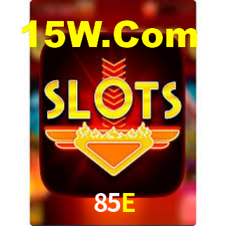 85E Bet